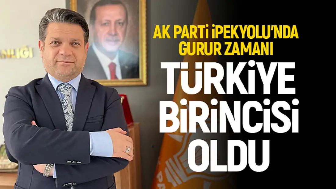 Ak Parti İpekyolu, üye seferberliğinde Türkiye birincisi oldu