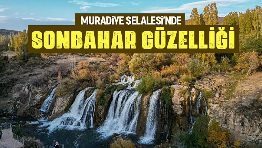 Muradiye Şelalesi’nde sonbahar güzelliği