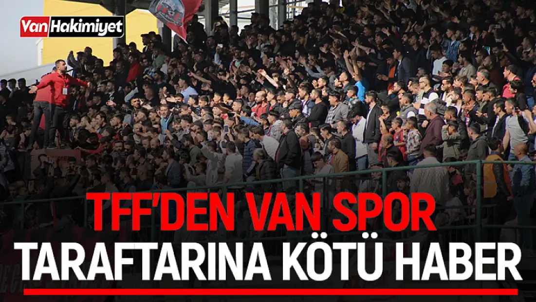 TFF'den Vanspor'a kötü haber!