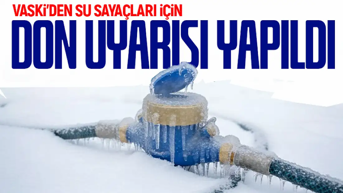 Van’da havalar soğudu, sayaçlar için uyarı yapıldı