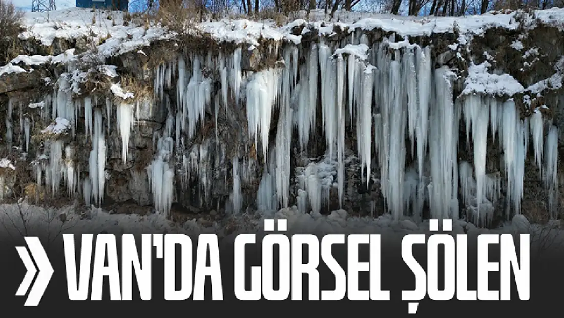 Van'daki kanyonda metrelerce buz sarkıtları görsel şölen sunuyor
