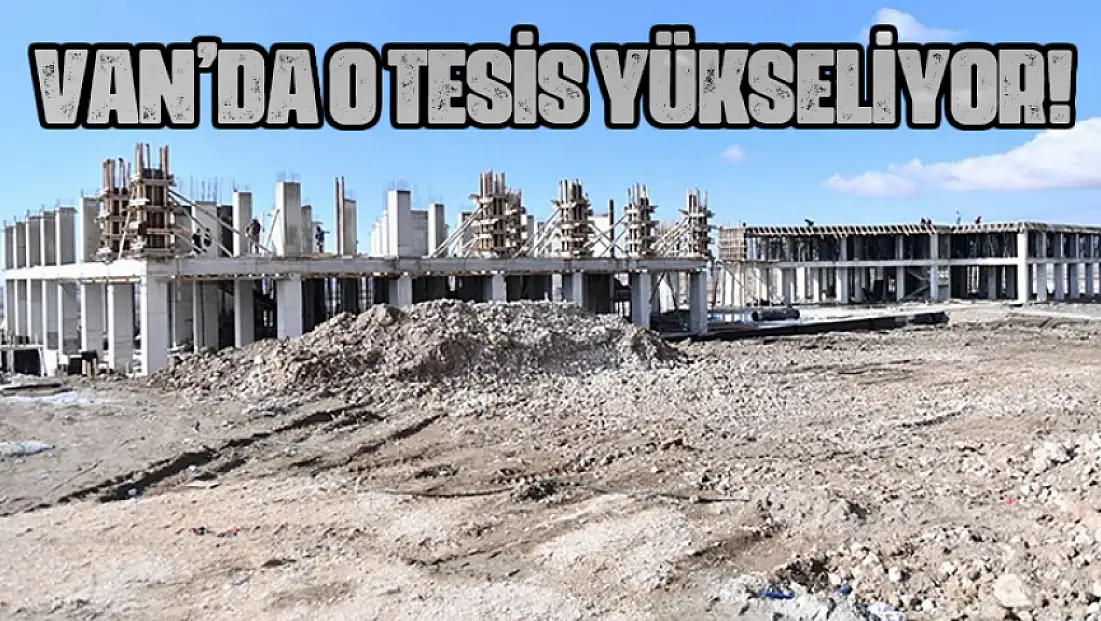 Van’ın yeni otobüs terminalinde çalışmalar sürüyor
