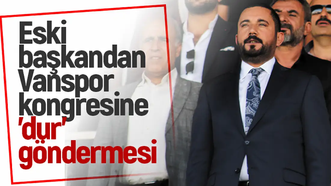 Vanspor'da kongre krizi: Mahkeme engeli mi var?