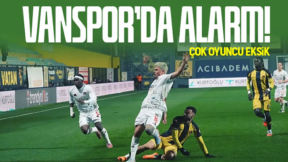 Vanspor’da sakatlık alarmı! İşte sakat futbolcular…