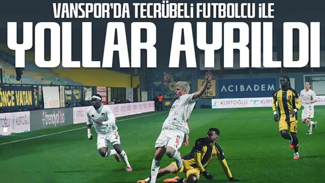 Vanspor’da tecrübeli futbolcu ile yollar ayrıldı