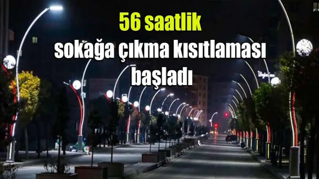 Sokağa çıkma kısıtlaması bu gece başladı. Peki ne zaman bitecek?