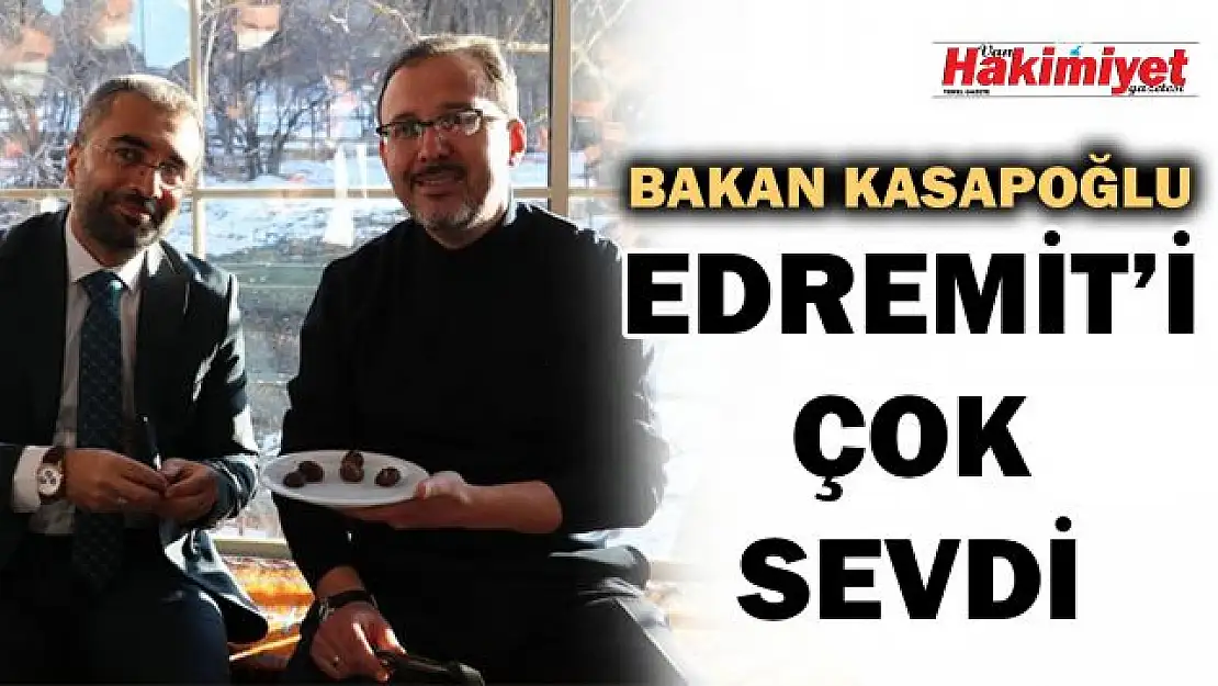 Bakan Kasapoğlu Edremit'te Kestane Yedi