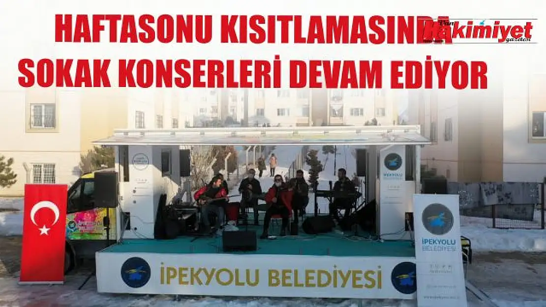 İpekyolu Belediyesi sokak konserleri devam ediyor