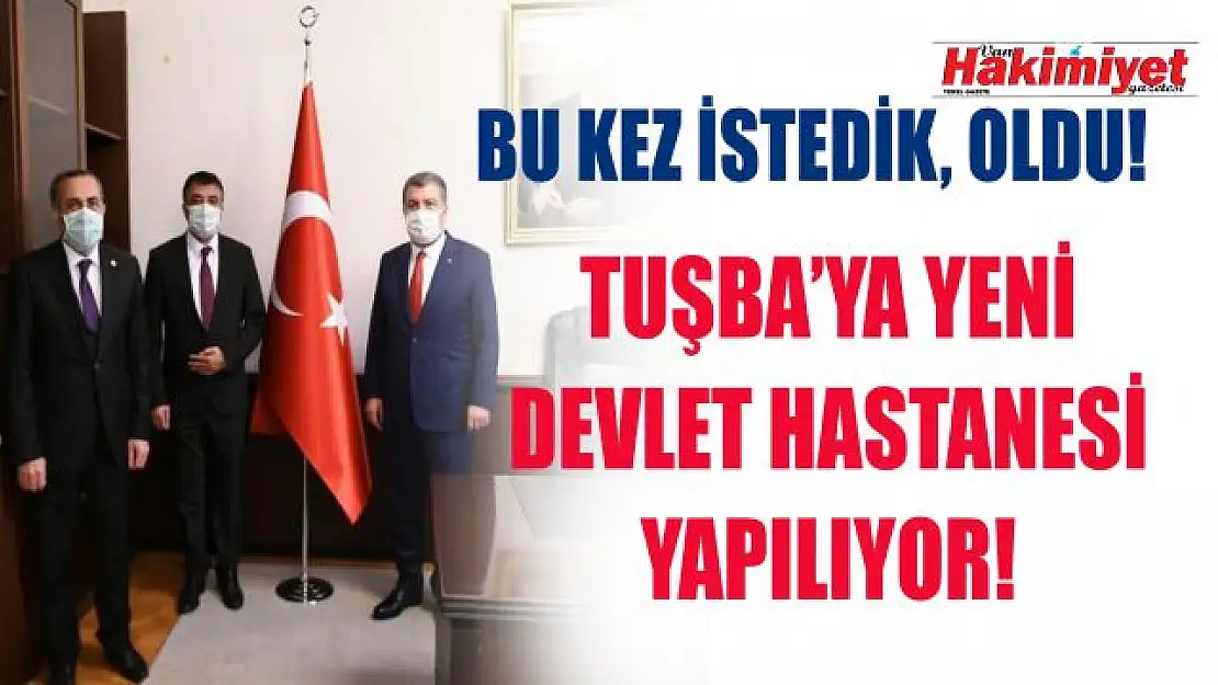 Müjdeyi Milletvekili Arvas verdi: Tuşba'ya Devlet Hastanesi geliyor...