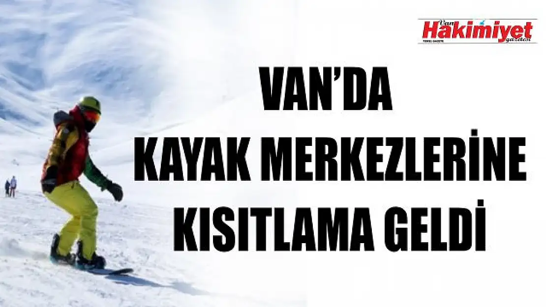 Van'da Kayak Merkezlerine Korona kısıtlaması