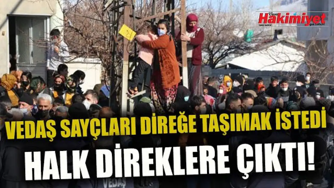 Van'da sayaç gerginliği: Çocuklarıyla direklere çıktılar