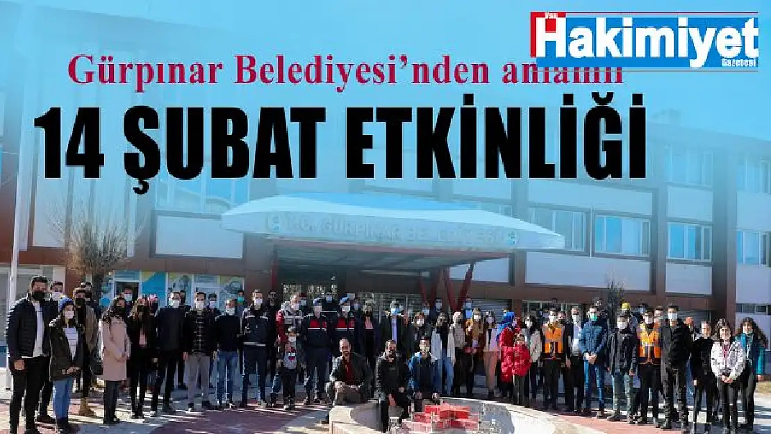 Gürpınar Belediyesi'nden 14 Şubat'ta Anlamlı Etkinlik