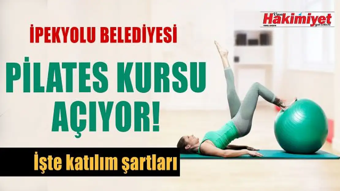 İpekyolu Belediyesi'nden ücretsiz pilates kursu