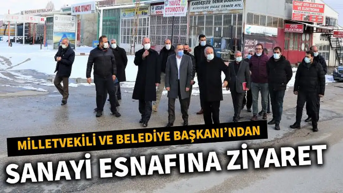 Milletvekili Arvas ve Tuşba Belediye Başkanı Akman, sanayi esnafını ziyaret etti