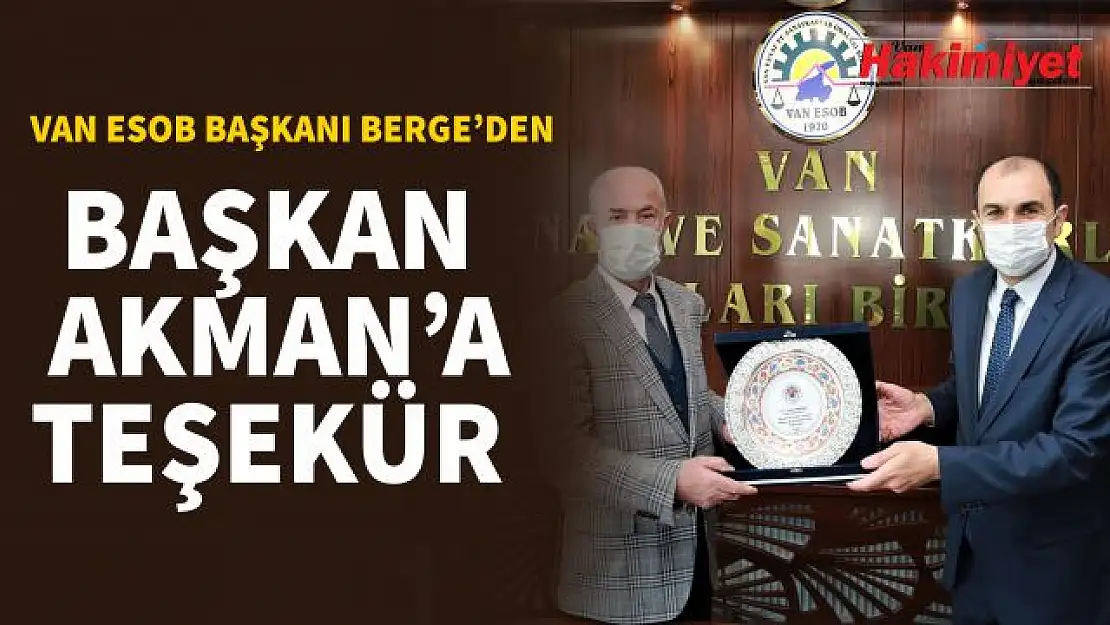 Van ESOB'dan Tuşba Belediye Başkanı Akman'a teşekkür plaketi