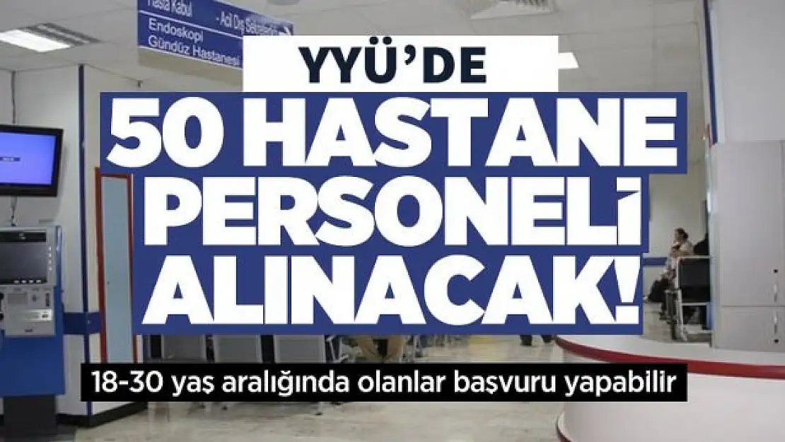 YYÜ sürekli işçi kadrosuna alım için ilana çıktı