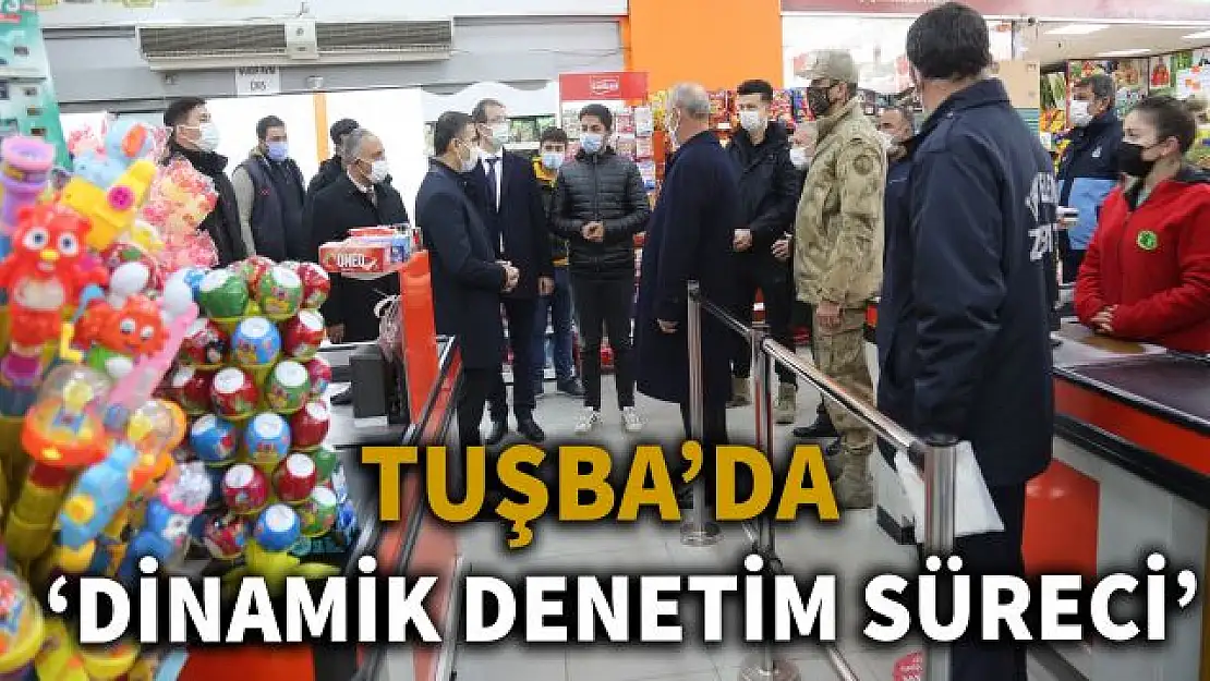 Tuşba Belediyesi normalleşme sonrası denetimlerini sıklaştırdı