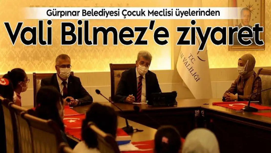 Gürpınar Belediyesi Çocuk Meclisi üyelerinden Vali Bilmez'e ziyaret