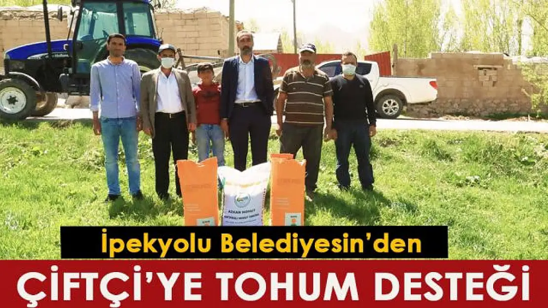 İpekyolu Belediyesinden çiftçiye tohum desteği