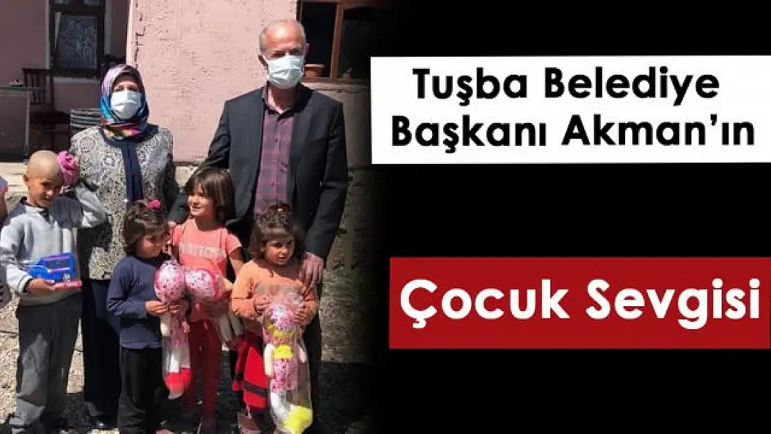 Tuşba Belediye Başkanı Salih Akman'ın çocuk sevgisi