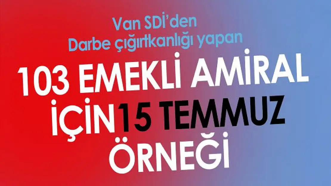 Van SDİ, 'Şehitlerimize verdiğimiz sözün yanında, ihanetin karşısındayız'