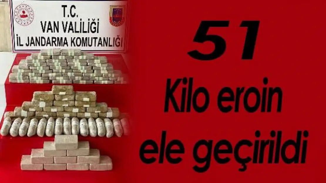 Van'da 51 kilo eroin ele geçirildi