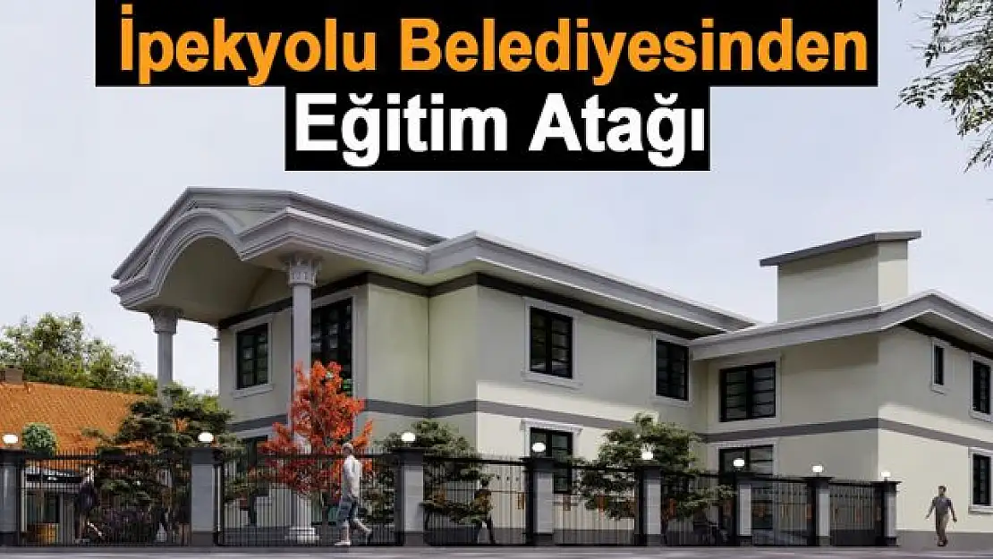 İpekyolu Belediyesinden eğitim atağı