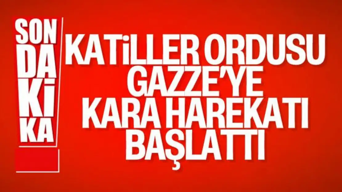 İşgalci İsrail ordusu, Gazze Şeridi'ne kara operasyonu başlattı