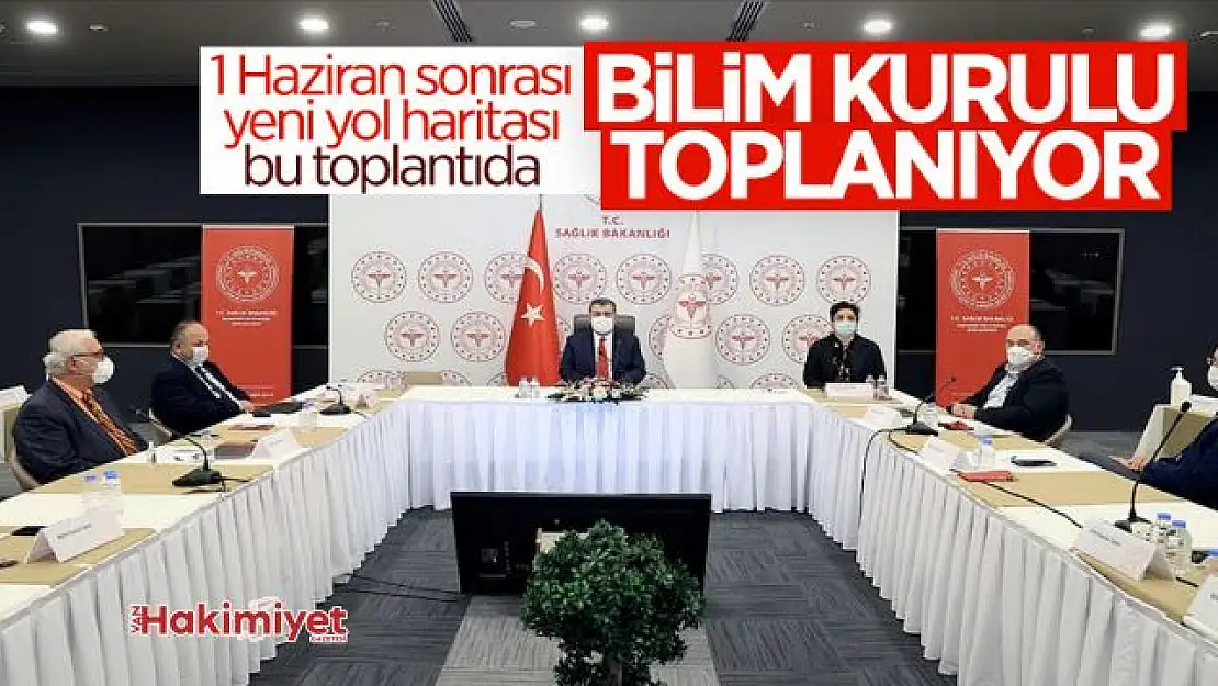 Koronavirüs Bilim Kurulu toplanıyor