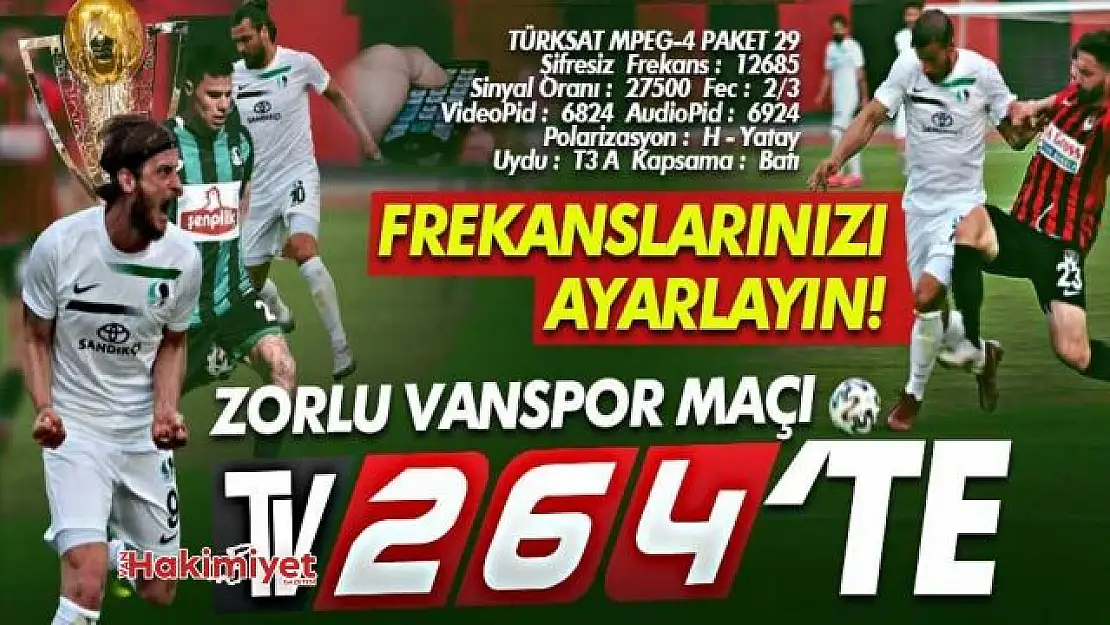 Sakaryaspor-Vanspor maçı canlı yayınla TV264'te!