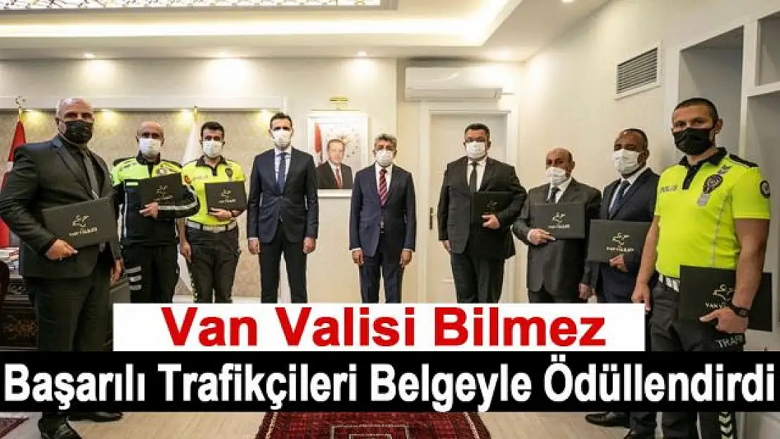 Vali Bilmez'den başarılı trafikçilere belge