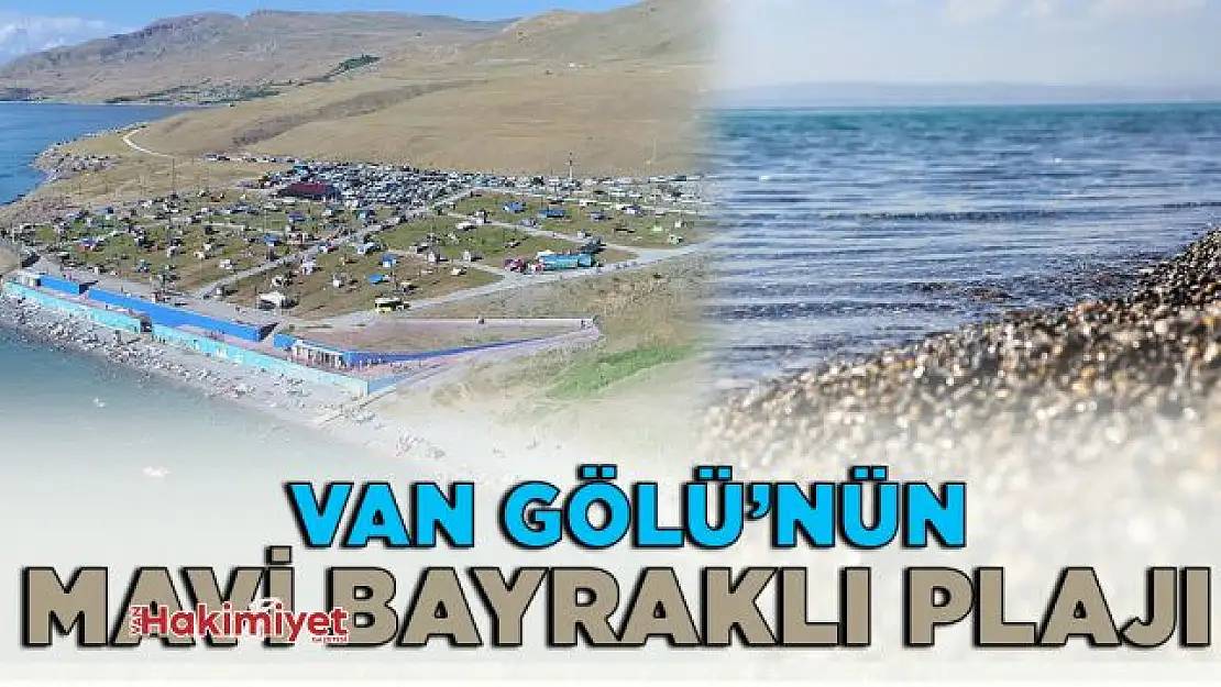 Van Gölü'nün mavi bayraklı plajı berraklığını koruyor