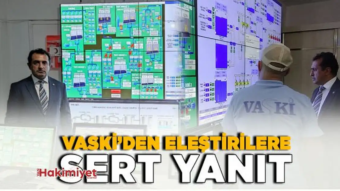 VASKİ'den eleştirilere sert yanıt