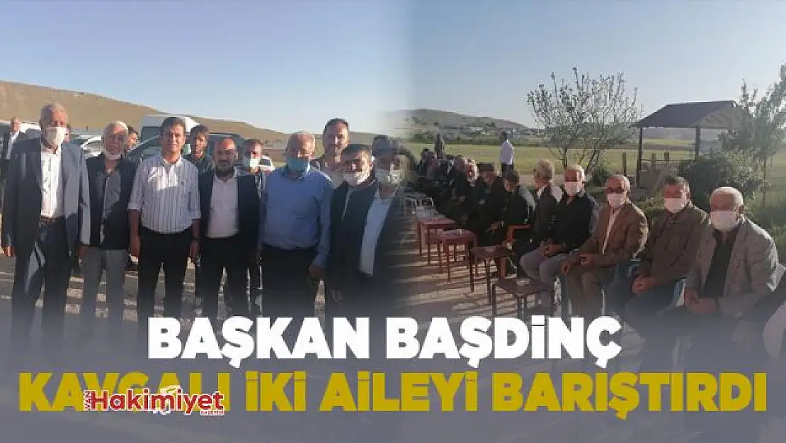 Başkan Başdinç kavgalı iki aileyi barıştırdı