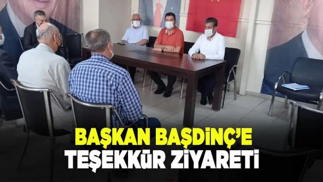 Başkan Başdinç'e teşekkür ziyareti