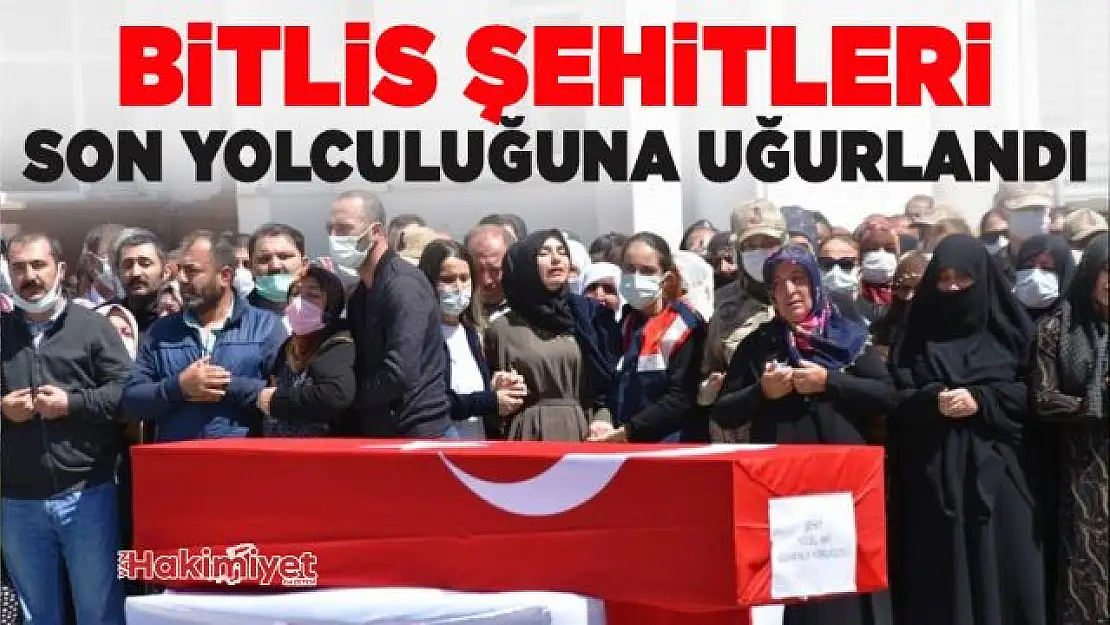 Bitlis Şehitleri son yolculuğuna uğurlandı