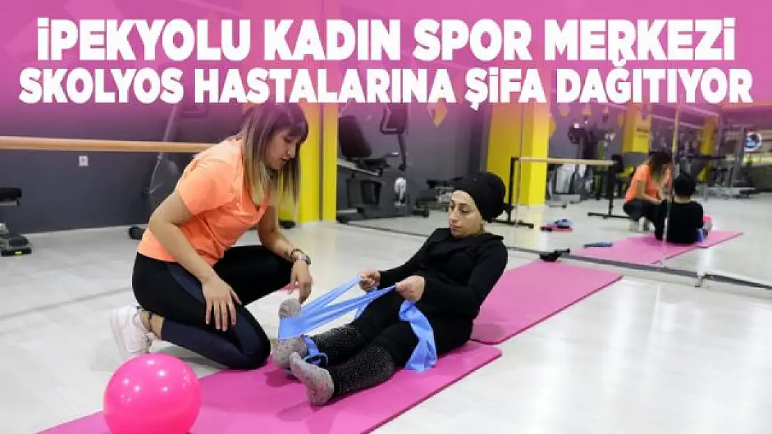 İpekyolu'nda Kadın Spor Merkezi şifa dağıtıyor