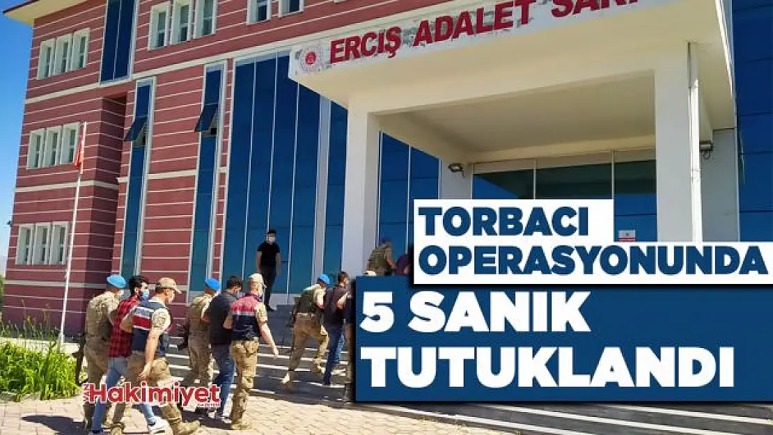 Van'da 'torbacı' operasyonunda 5 tutuklama