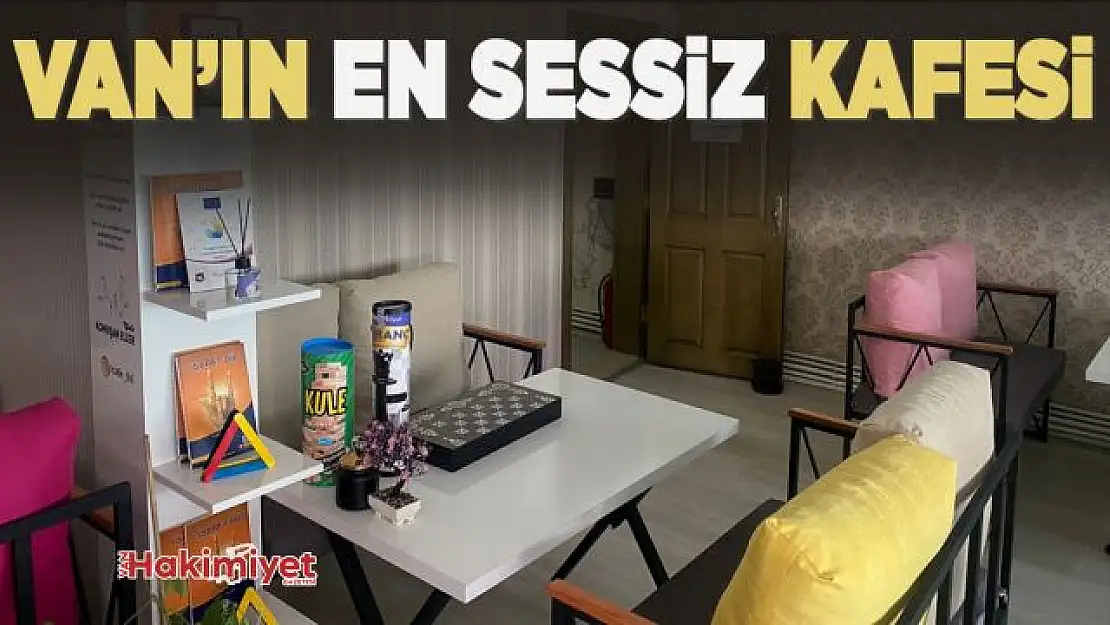 Van'ın en sessiz kafesi