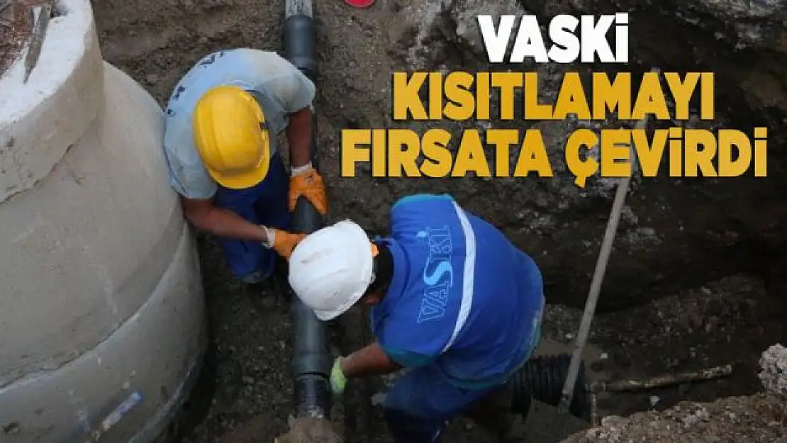 VASKİ kısıtlamayı fırsata çevirdi