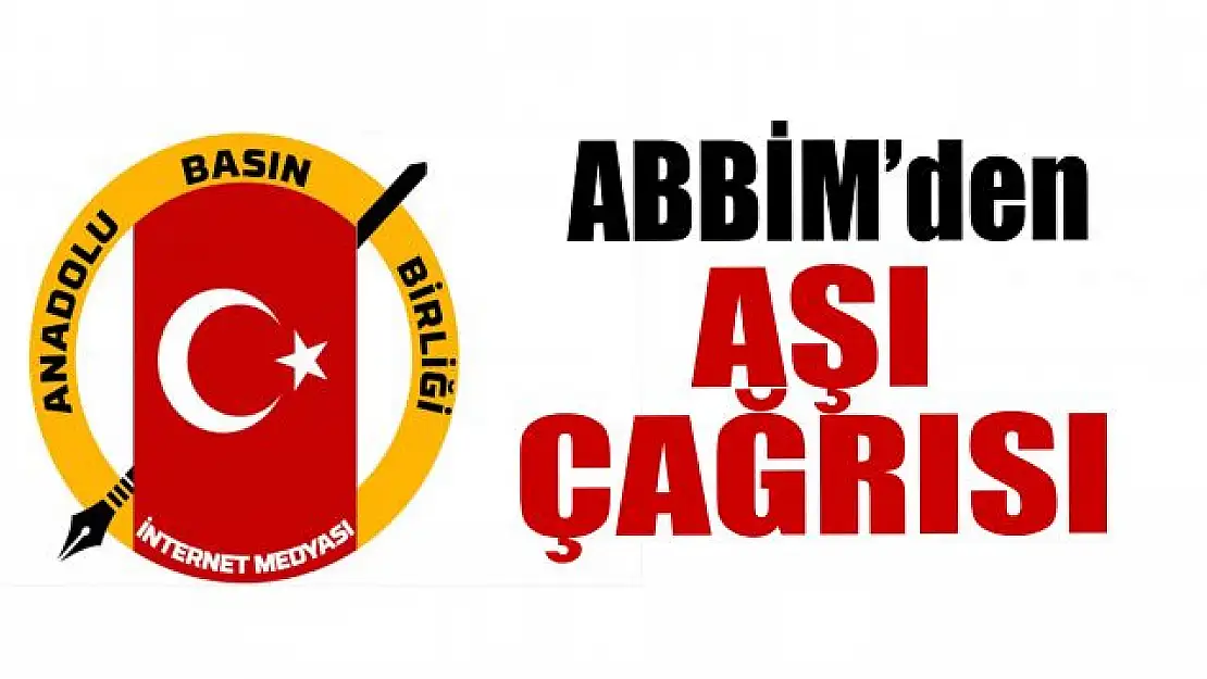 ABBİM yönetiminden aşı çağrısı!