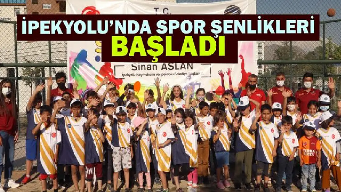 İpekyolu'nda spor şenlikleri başladı