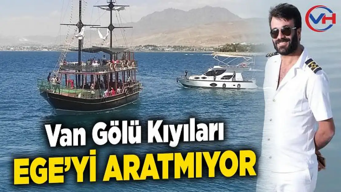 Van Gölü'nde gezi teknelerine büyük ilgi!