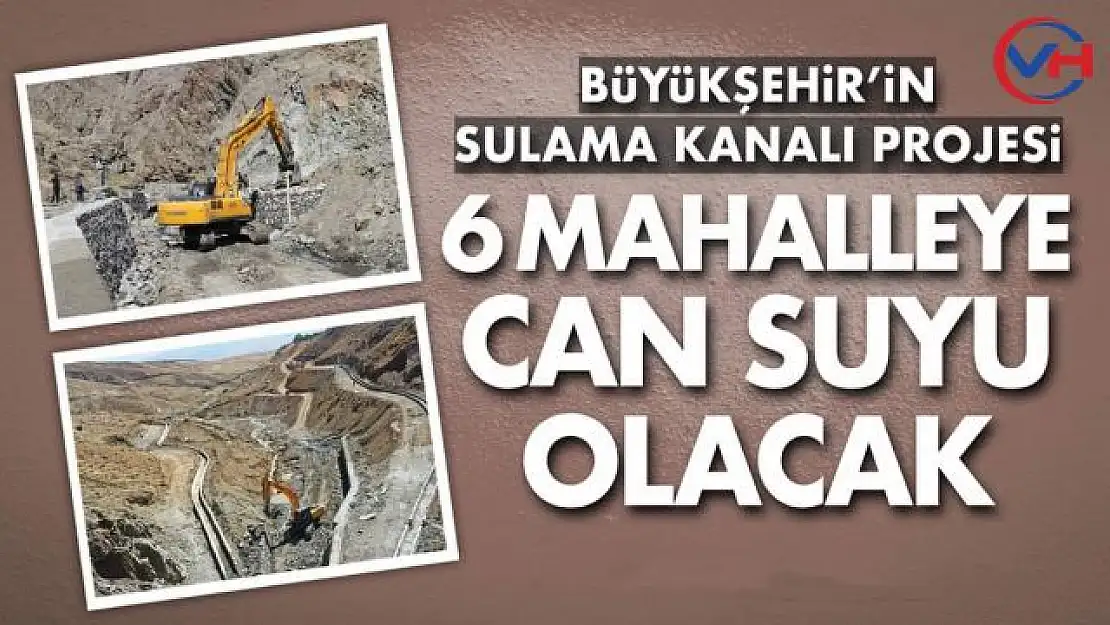 Van Büyükşehir Belediyesinden 6 mahalleye can suyu