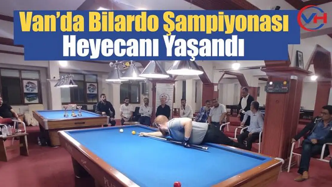 Van'da Bilardo İl Birinciliği müsabakaları sona erdi