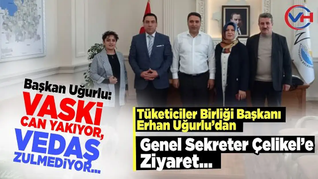 Van Tüketiciler Birliği'nden Genel Sekreter Çelikel'e ziyaret