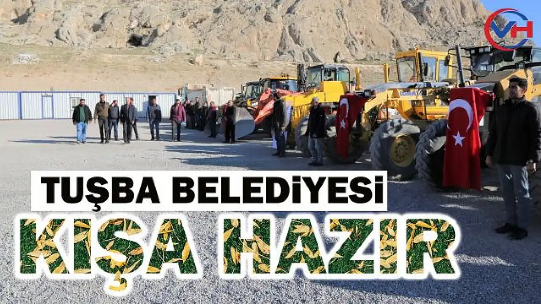 Tuşba Belediyesi Kışa hazır!