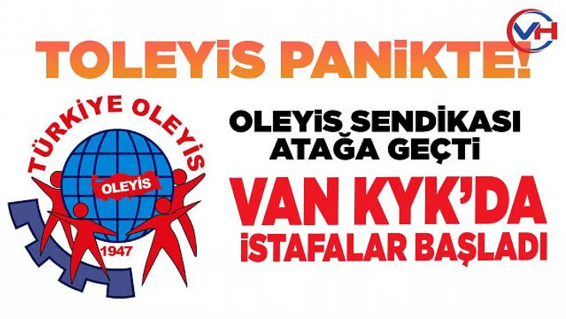 Van KYK'da TOLEYİS Sendikasından toplu istifalar başladı