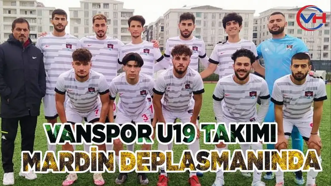 Vanspor U19 Takımı Mardin Deplasmanında