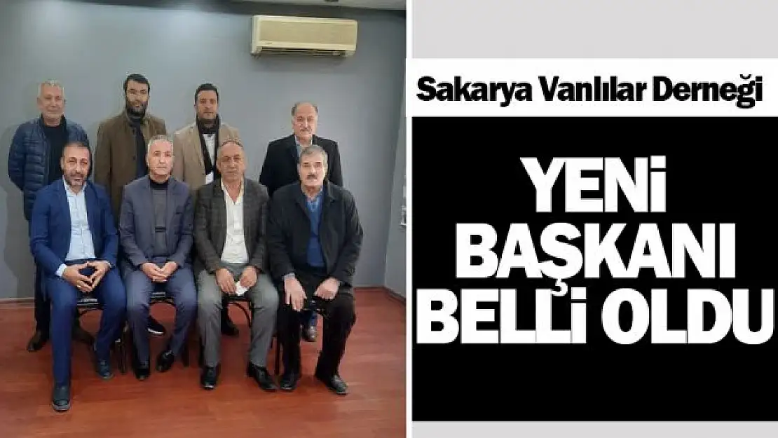 Sakarya Vanlılar Derneği Başkanı Agit Koç güven tazeledi